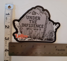 Load image into Gallery viewer, UNDER THE INFLUENCE Tombstone Sticker Decal
